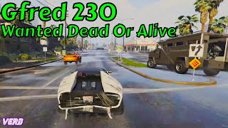 Wanted Dead Or Alive: Gfred №230 - GTA FiveM/8th Gear