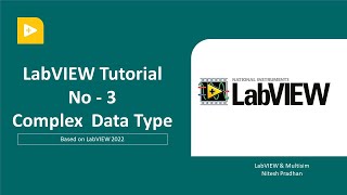 LabVIEW Tutorial-03 | Complex Data Type | LabVIEW Programming Beginner