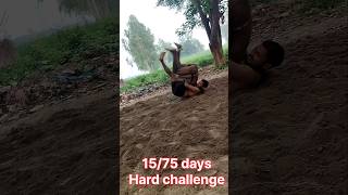 15/ 75 days Hard challenge