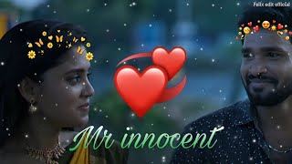 💖🥰👀pothum ha unnaku ethu 😍💞💕💝{ Mr innocent } love status Tamil @felixedit856