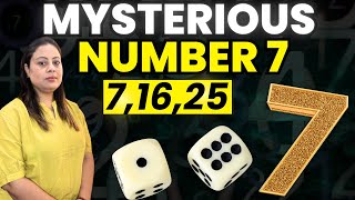 Numerology Number 7 | 7, 16, 25 के जन्मे लोग कैसे होते है | Number 7 | Numerology | Mamta Dubey