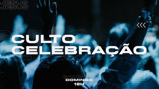 CULTO DE CELEBRAÇÃO | 18h00 - 07.04.24