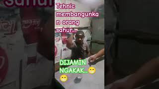 tehnik membangunkan orang sahur