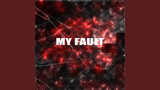 My Fault