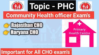 PHC - primary health centre | Rajasthan CHO 2023 | Haryana CHO | #cho_exam #rajasthan_cho #PHC