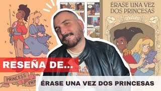 RESEÑA de ÉRASE UNA VEZ DOS PRINCESAS, de KAY O´NEILL