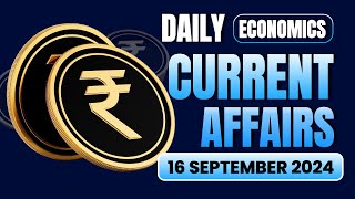 16 September Economic Current Affairs 2024 | Economics Daily Current Affairs | Avinash Sir Ecoholics