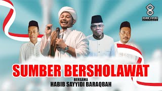 SUMBER BERSHOLAWAT  Bersama  Al Habib Musthofa Sayyidi Baraqbah