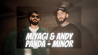 MiyaGi & Andy Panda - Minor (speed up)