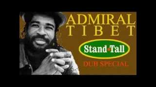 ADMIRAL TIBETT DUB Special