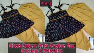 Baby Dhoti With Peplum Top Cutting & Stitching | Peplum Kurti Cutting & Stitching For  4 Year Baby