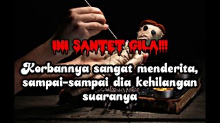 TONTON AJA DAH...!!! SANTET TERPARAH YANG SAYA OBATIN- CERITA HORROR MASI