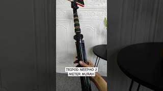 Rekomendasi tripod murah dari neepho tinggi 2 M #alatngonten #tripod