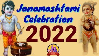 Janmashtami Celebration 2022