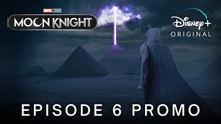 Marvel Studios’ Moon Knight   Episode 6 New Final Promo   Disney    Comics   Fan Made  1080 X 1920