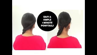 ONE MINUTE PONYTAILS | Hairstyle tutorial |StarNaturalBeauties