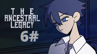 THE ANCESTRAL LEGACY - Sou Um Deles - Part 6