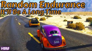 It'll Be A Long Time: Random Endurance Race - GTA FiveM/PH