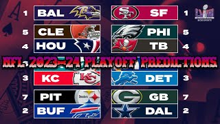 NFL 2023 24 PLAYOFF PREDICTIONS