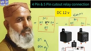 Relay types explained  | 4 pin & 5 pin cutout relay connection? @bakhshtechnical