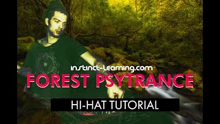 Forest Psytrance Hi-Hat Tutorial