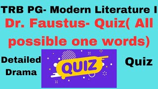 Quiz- Dr Faustus (TRB PG Unit I- Modern Literature | Detailed Drama)