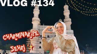 SEHRI & SHOPPING AT CHARMINAR | RAMADAN 2024 ❤️✨