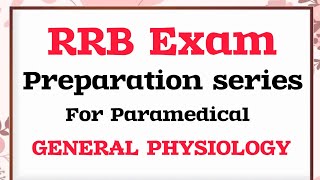 RRB EXAM QUESTIONS OF PHYSIOLOGY #rrbexam2024 #paramedicalstudypoint #physiology