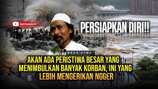 WASPADA!! PERISTIWA LAHIRE DOMAS INI AKAN MENIMBULKAN BANYAK KORBAN JIWA - NGAJI KEJAWEN