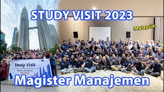 #VlogPI | Study Visit Magister Manajemen 2023 - "Malaysia"