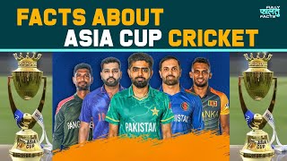 Asia Cup Facts | Facts on Asia Cup in Hindi | Hindi Facts