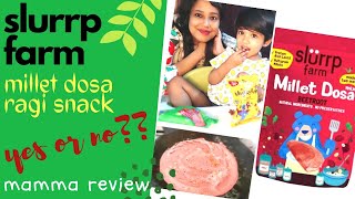 Slurrp farm product Review| Millet dosa mix| Non fried ragi snack|Healthy kid snacks|Review series