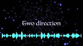 two direction (original)