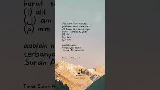 Tafsir Surah Al-Baqarah Ayat ke-1 Alif Lam Mim #Shorts #islam