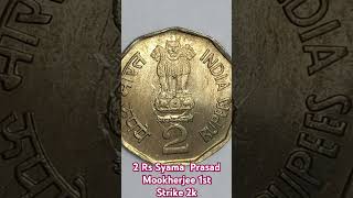 2 Ra Syama Prasad Mookherjee Calcutta Mint 1st Strike Copper Nickel Rare Coin