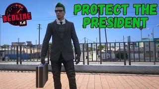 Protect The President  - RedlineRP