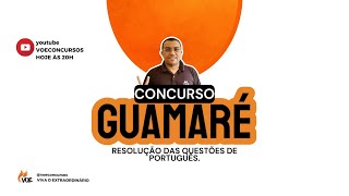 Concurso GUAMARÉ: Correção das provas de português