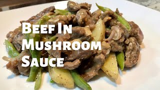 EASY TO COOK BEEF IN MUSHROOM SAUCE | BEEF IN MUSHROOM SAUCE RECIPE!