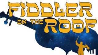 LTFR presents Fiddler on the Roof