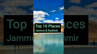 Top 10 Popular Places to visit in Jammu & Kashmir shorts...#shorts