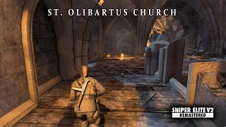 St Olibartus Church  | Sniper Elite V2 Remastered #06