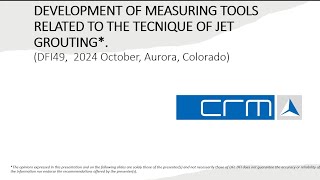 DFI49 MSSP Expo: CRM, Srl - Development of Measuring Tools Related to the Technique of Jet Grouting