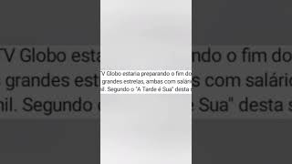 Tony Ramos E Glória Pires Serão Demitidos Da Globo! #shorts #famosos #news #viral #global