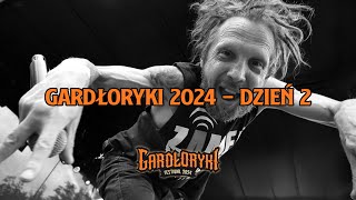 GARDŁORYKI 2024 - DZIEŃ 2