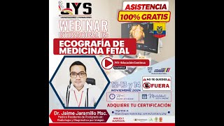 DIA 1 - Webinar Internacional en Ecografía de Medicina Fetal