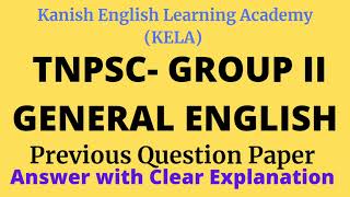 TNPSC GROUP II. Model and Previous Year 2018 Question Paper-1(Q-1-25) Answer with Clear Explanation.