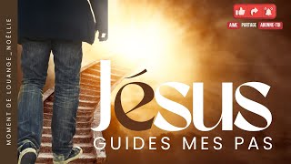 RTA - Jésus guides mes pas