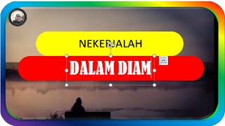 BEKERJALAH DALAM DIAM - Abdi Suardin #quodsislami #katabijakkehidupan