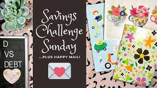 Savings Challenge Sunday: closing out 2 challenges, plus happy mail! 💌