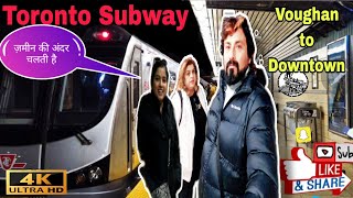 Toronto Subway Train#Vaughan toDowntown#canada#Walk#Downtown#cntower#travel#train#familyvlog#voughan